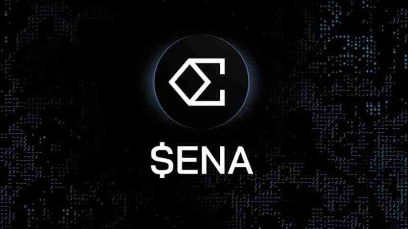 ENA代币是什么?ENA币价格上涨的原因是什么?